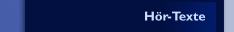 H&ouml;r-Texte 